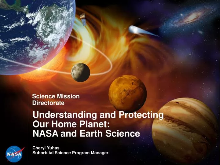 understanding and protecting our home planet nasa and earth science