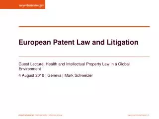 European Patent Law and Litigation