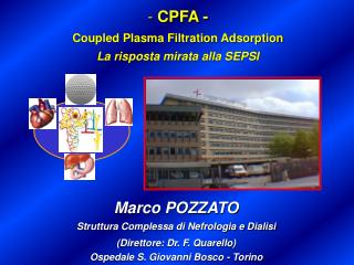 CPFA - Coupled Plasma Filtration Adsorption La risposta mirata alla SEPSI