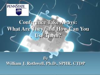 Conference Take Aways: What Are They, and How Can You Use Them?