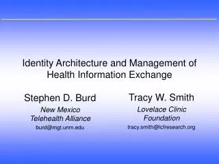 Identity Architecture and Management of Health Information Exchange