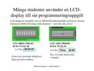 m nga studenter anv nder en lcd display till sin programmeringsuppgift