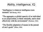 Ability, intelligence, IQ - slide 1