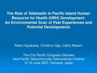 The Role of Telehealth in Pacific Island Human Resource for Health (HRH) Development: An Environmental Scan of Past Exp