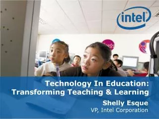 Technology In Education: Transforming Teaching &amp; Learning