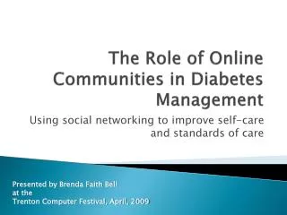 The Role of Online Communities in Diabetes Management