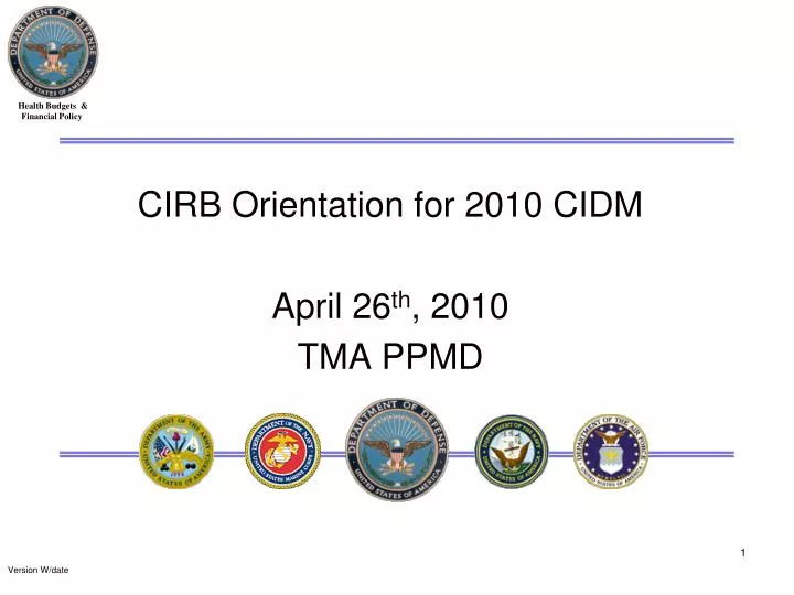 cirb orientation for 2010 cidm april 26 th 2010 tma ppmd