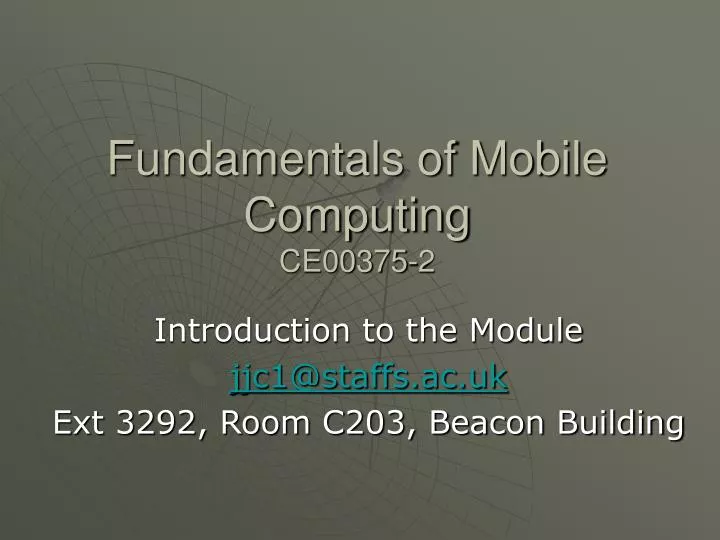 fundamentals of mobile computing ce00375 2