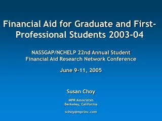 Financial Aid for Graduate and First-Professional Students 2003-04