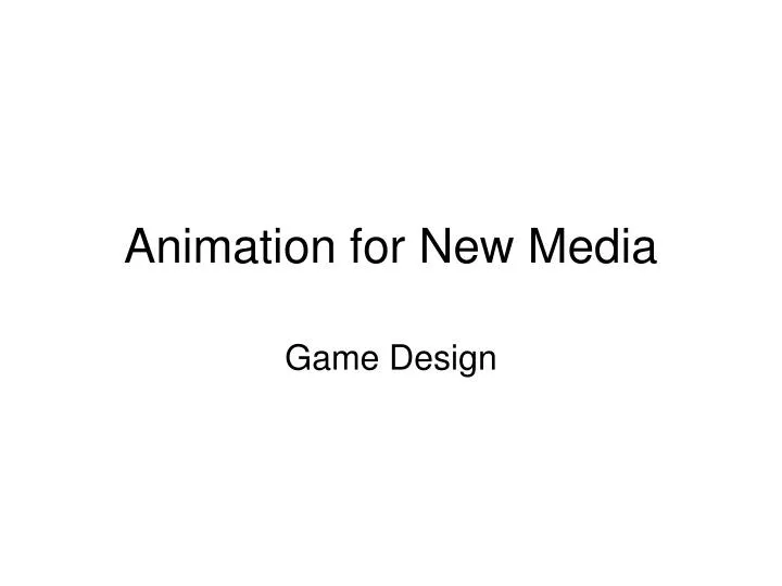 animation for new media