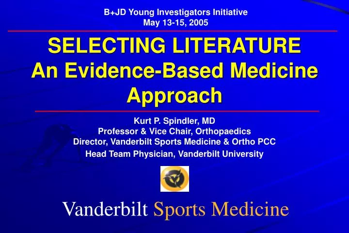 selecting literature an evidence based medicine approach