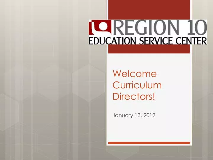 welcome curriculum directors