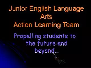 Junior English Language Arts Action Learning Team