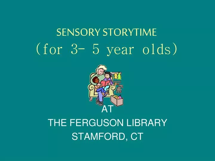 sensory storytime for 3 5 year olds