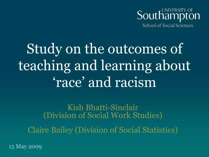 study on the outcomes of teaching and learning about race and racism