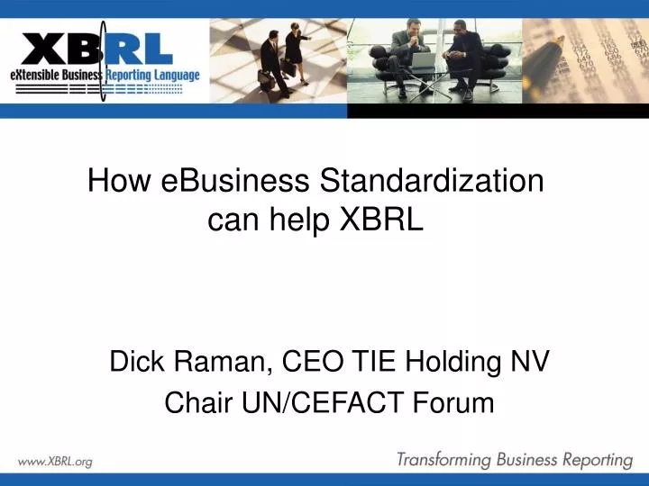 how ebusiness standardization can help xbrl