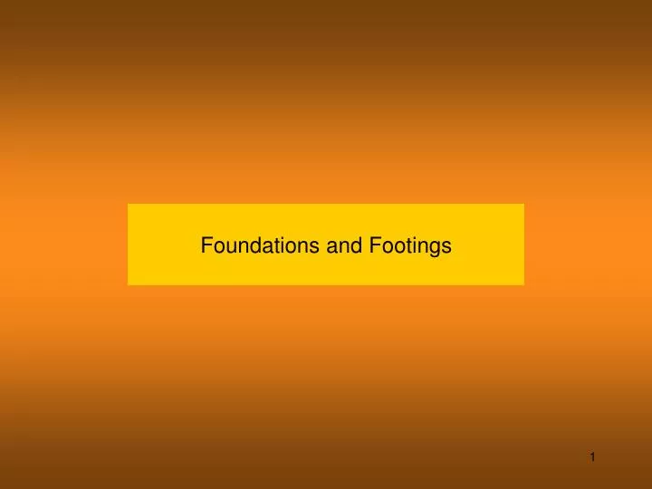foundations and footings