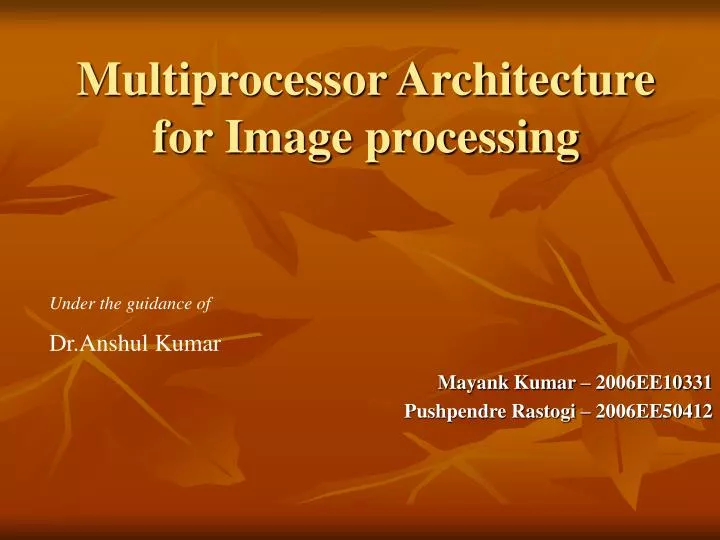 multiprocessor architecture for image processing