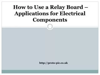 How to Use a Relay Board – Application