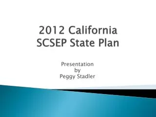 2012 California SCSEP State Plan