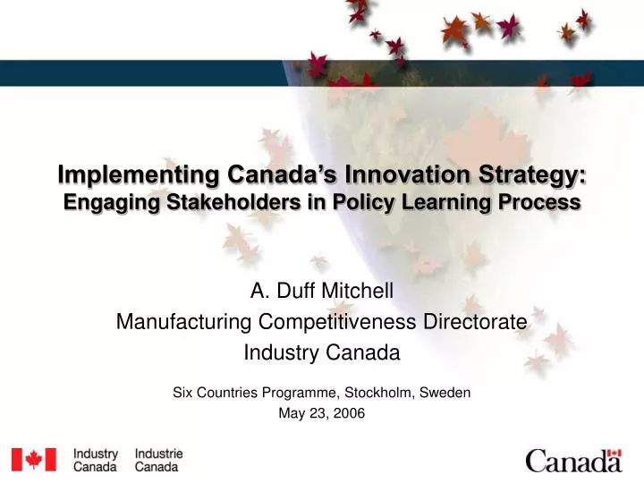 implementing canada s innovation strategy engaging stakeholders in policy learning process