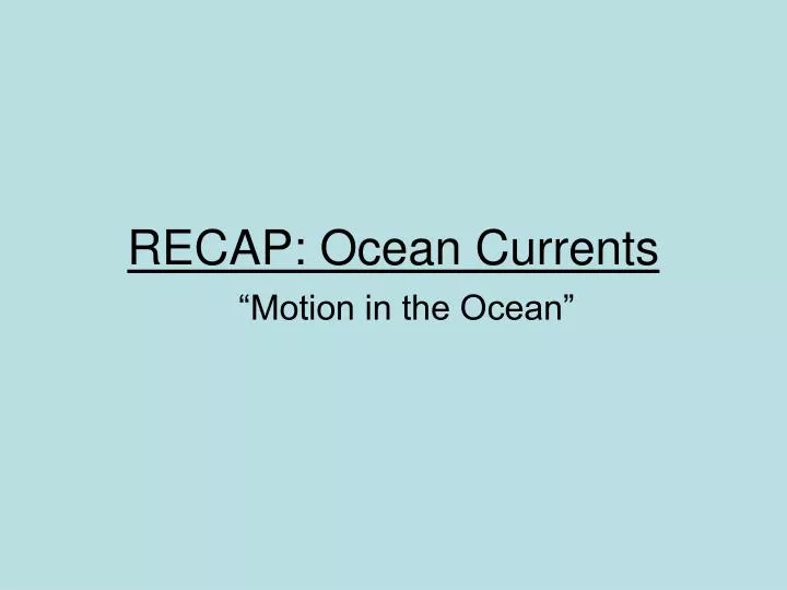 recap ocean currents