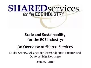 Scale and Sustainability for the ECE Industry: An Overview of Shared Services