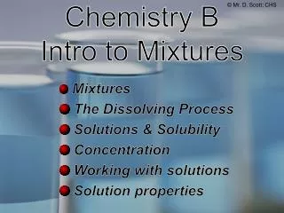 Chemistry B Intro to Mixtures