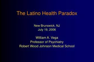 The Latino Health Paradox