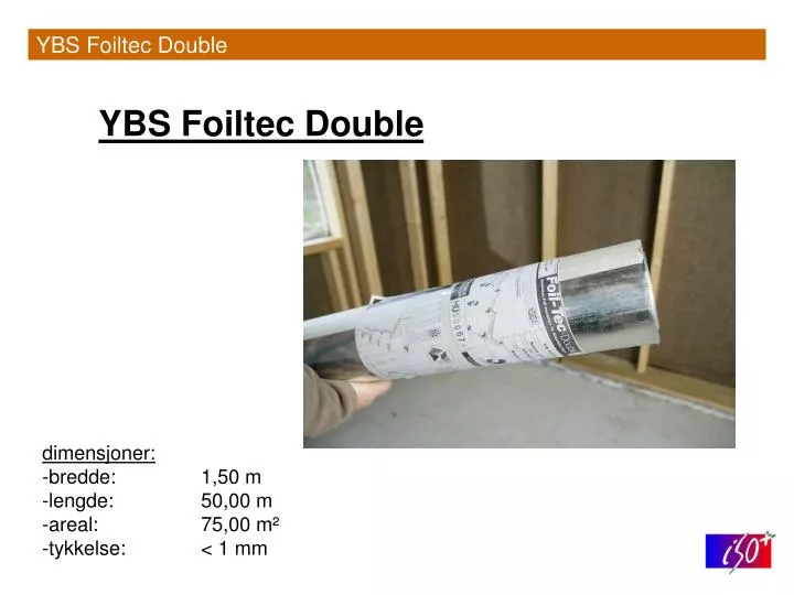 ybs foiltec double