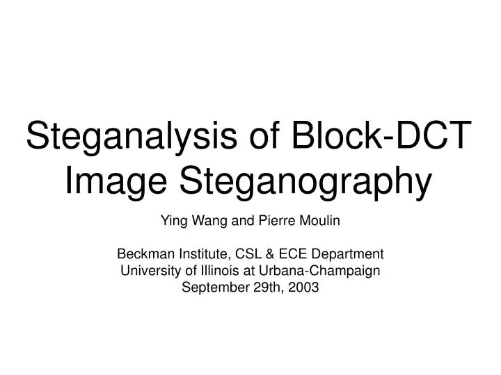steganalysis of block dct image steganography