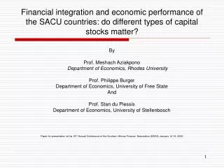 Financial integration and economic performance of the SACU countries: do different types of capital stocks matter?