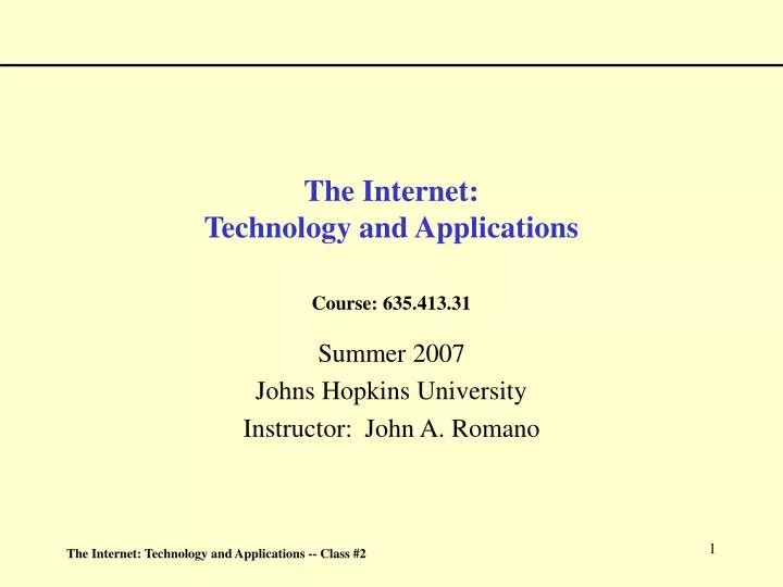 the internet technology and applications course 635 413 31