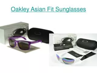 Oakley Asian Fit Sunglasses
