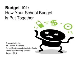Budget 101: How Your School Budget is Put Together