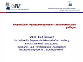 Kooperatives Prozessmanagement – Kooperation kann gelingen