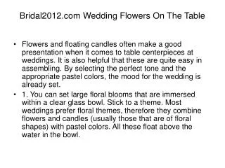 Bridal2012.com Wedding Flowers On The Table