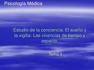 estudio de la conciencia el sue o y la vigilia las vivencias de tiempo y espacio