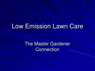 Low Emission Lawn Care