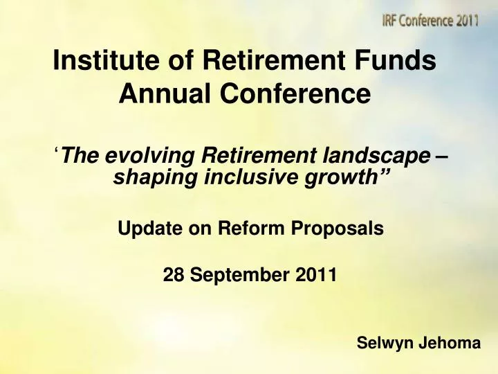 institute of retirement funds annual conference