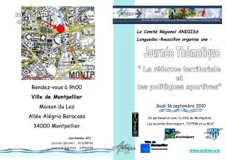 Le Comité Régional ANDIISS Languedoc-Roussillon organise une :
