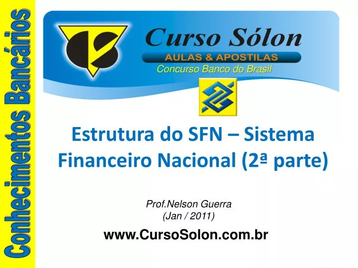 estrutura do sfn sistema financeiro nacional 2 parte