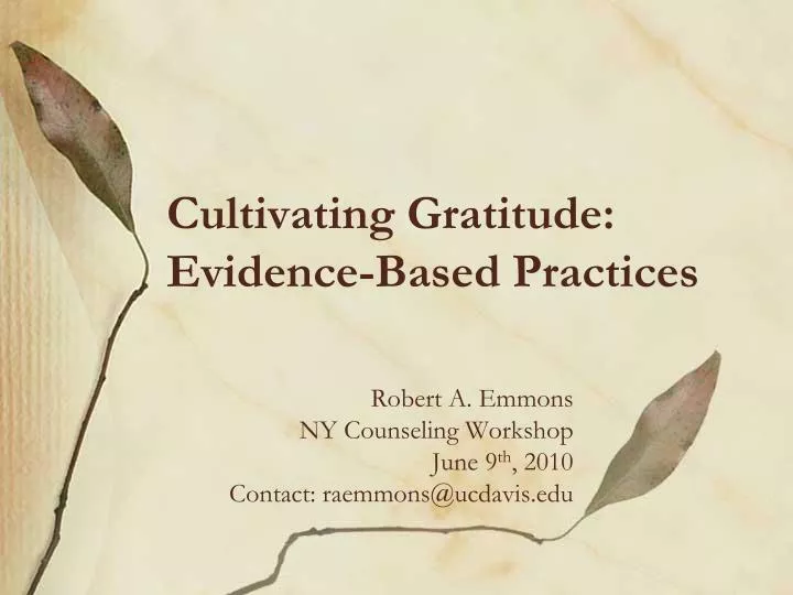 cultivating gratitude evidence based practices