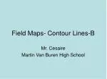Field Maps- Contour Lines-B