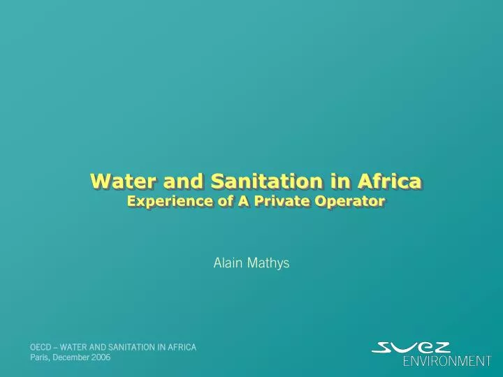 water and sanitation in africa experience of a private operator