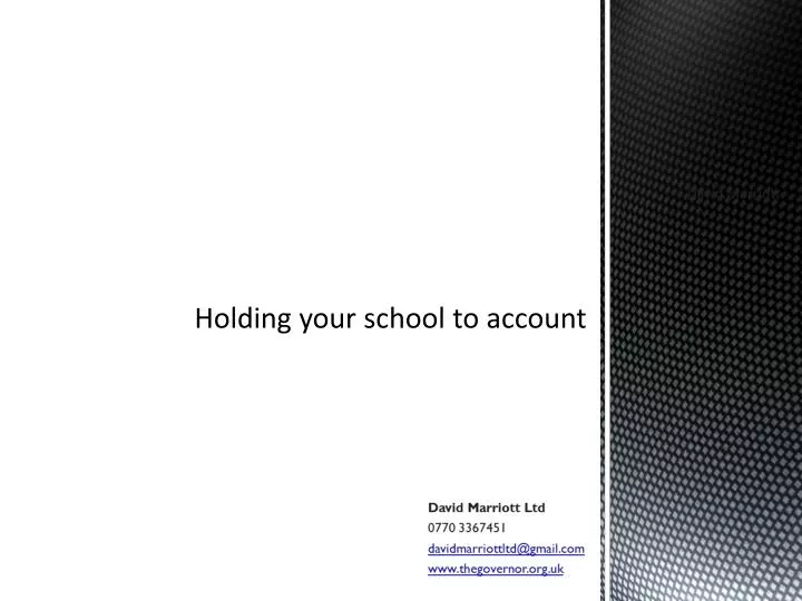 holding your school to account