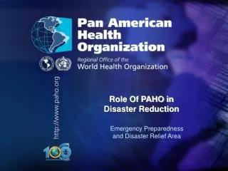 Role Of PAHO in Disaster Reduction