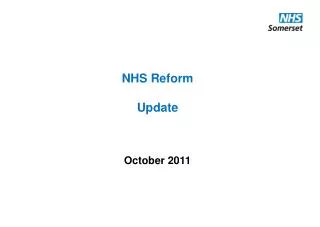 NHS Reform Update