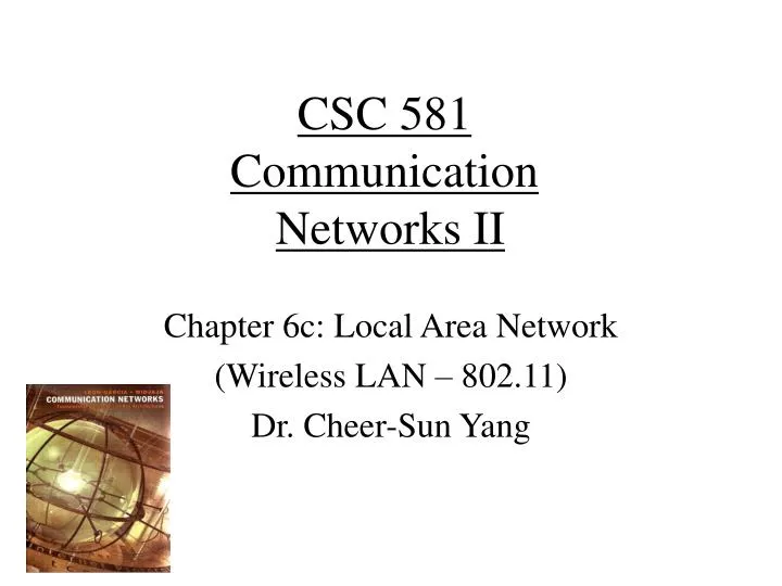 csc 581 communication networks ii
