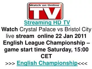 Crystal Palace vs Bristol City live FLC Hq Tv Streaming